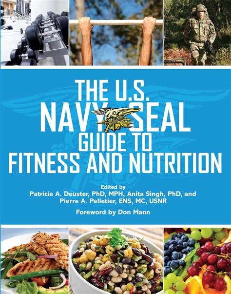 The U S Navy Seal Guide To Fitness And Nutrition Us Army Survival