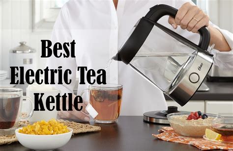 The Ultimate Guide To Buying An Electric Kettle For Tea And Coffee