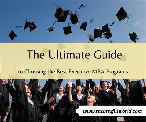 The Ultimate Guide To Choosing The Best Executive Mba Programs