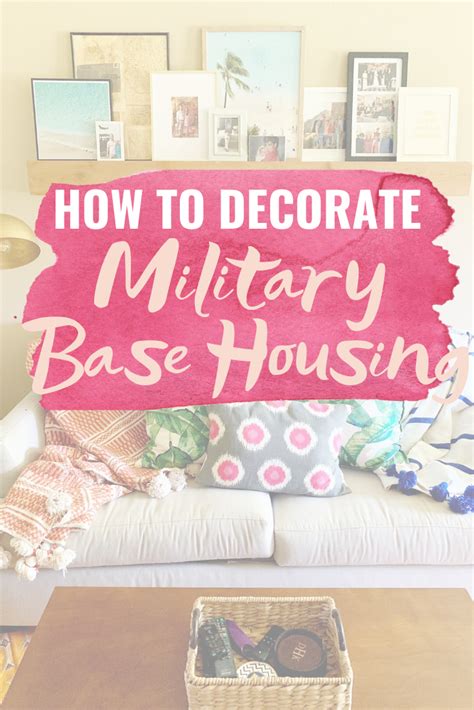 Tips For Decorating Military Base Housing Artofit