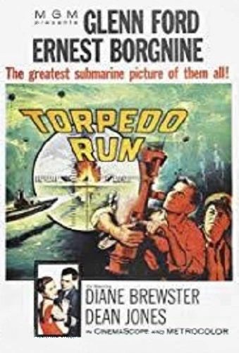 Torpedo Run 1958 Www Filmjems Co Uk