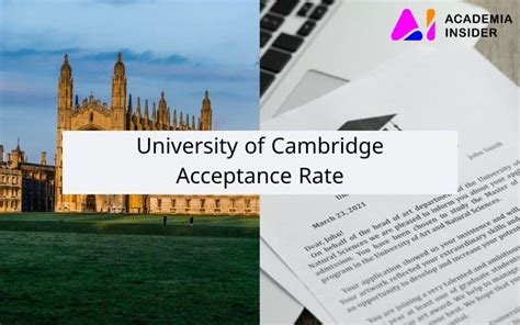 University Of Cambridge Acceptance Rate How Many Actually Made It