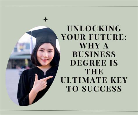 Unlocking Your Future Why A Business Degree Is The Ultimate Key To