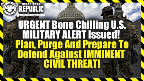 Urgent Bone Chilling U S Military Alert Issued Prepare Plan Purge