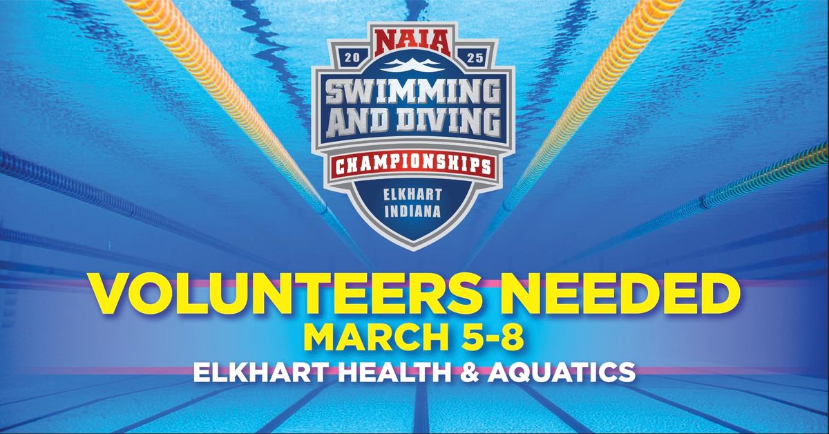 Volunteering For 2025 Naia Swimming Diving National Championship