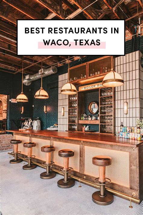 Waco Texas Best Restaurants Where To Eat Near The Silos