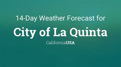 Weather Forecast La Quinta California