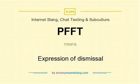 What Does Pfft Mean