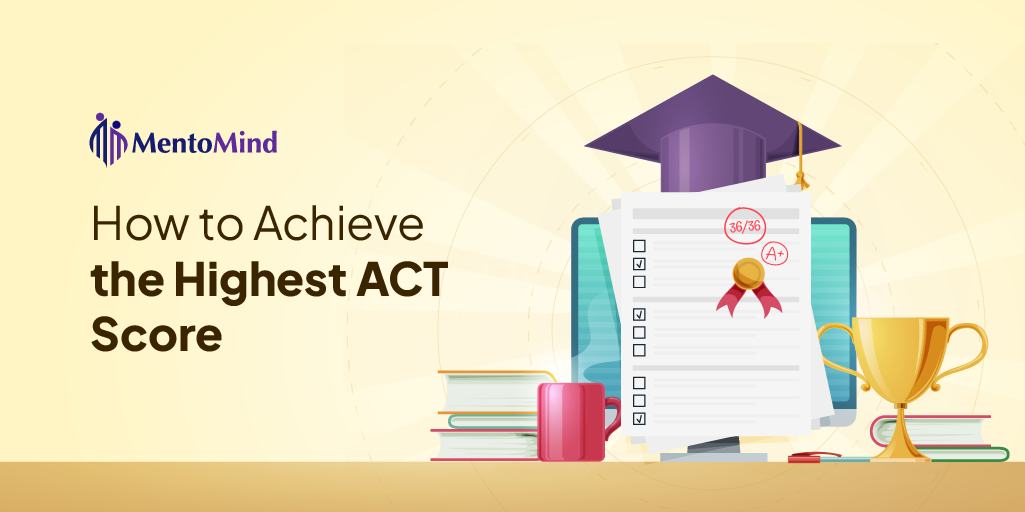 What Is The Highest Act Score