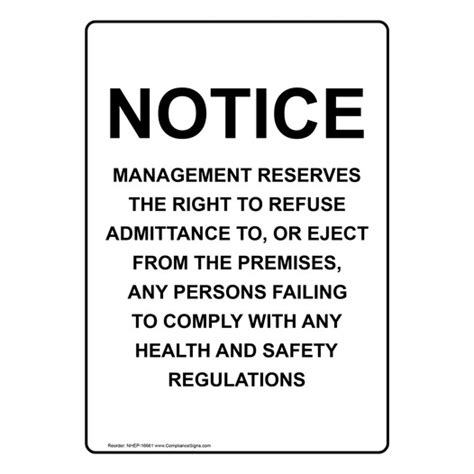 White Vertical Sign Notice Management Reserves The Right