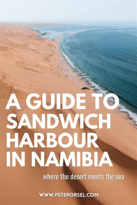 Your Ultimate Guide To Exploring Sandwich Harbour In Walvis Bay